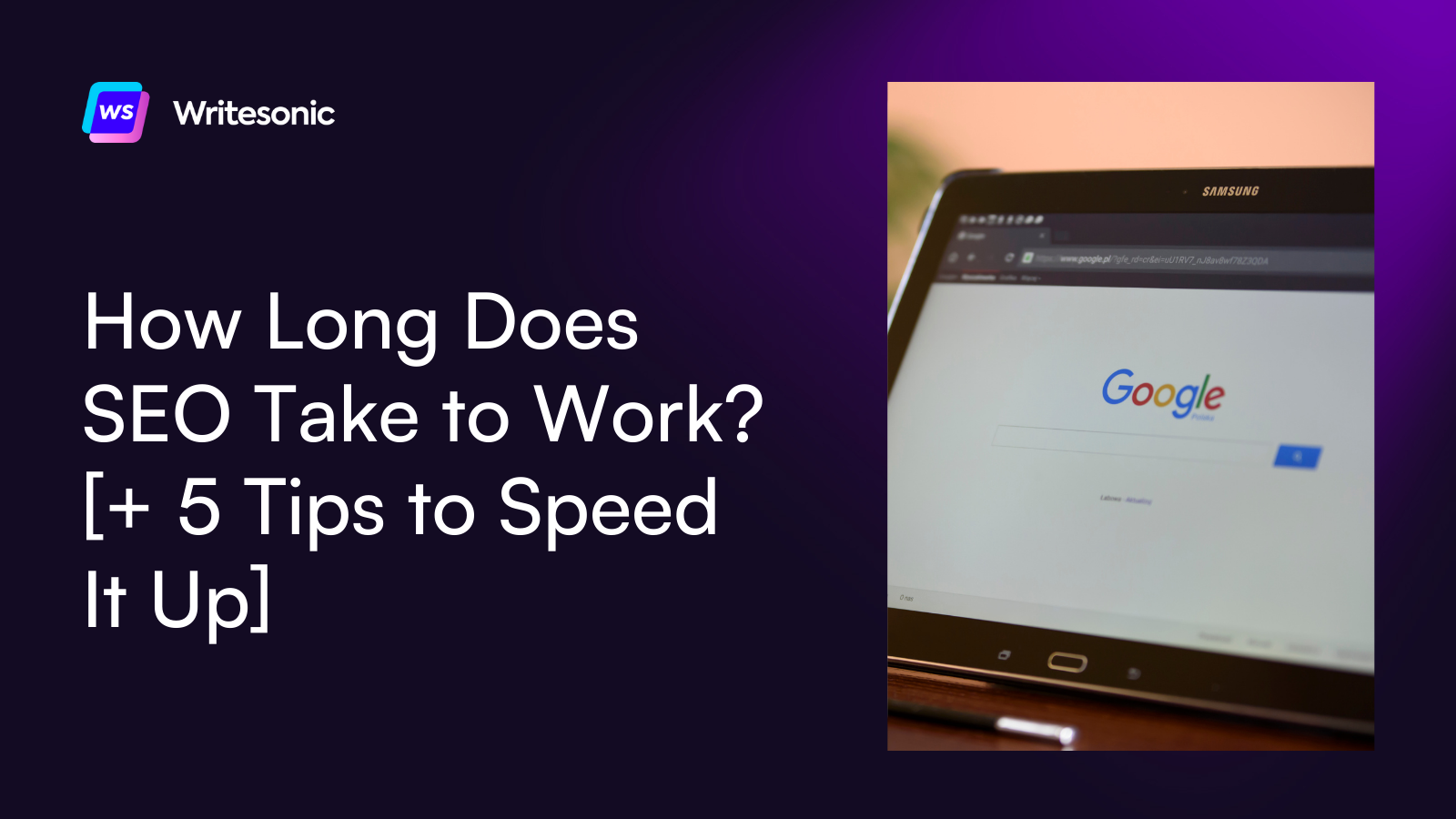 How Long Does SEO Take to Work? [+ 5 Tips to Speed It Up]