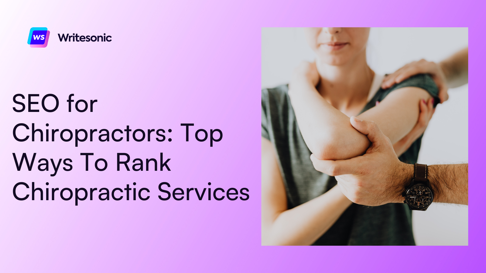 SEO for Chiropractors: Top Ways To Rank Chiropractic Services