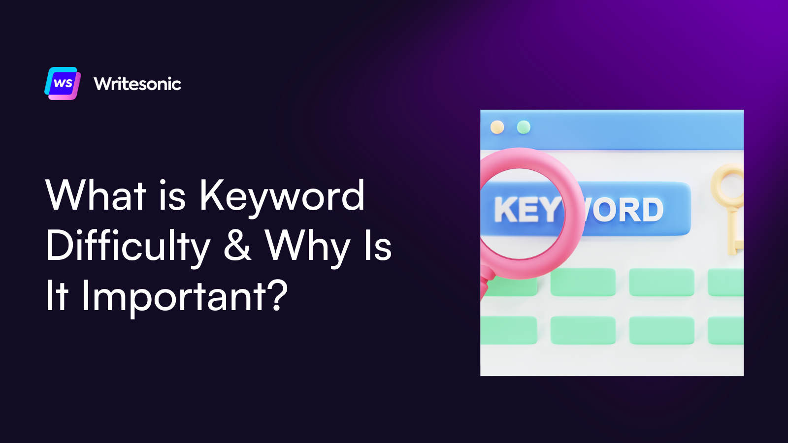 What is Keyword Difficulty & Why Is It Important?