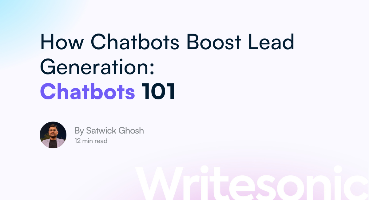How Do Chatbots Help in Lead Generation?
