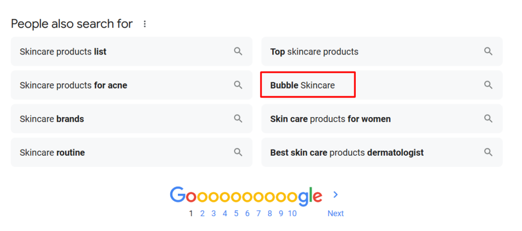 You can find the People Also Search for section at the bottom of a SERP page.